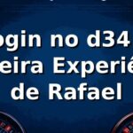 🎰 Login no d34: A Primeira Experiência de Rafael